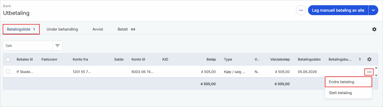 cs. endre utbetaling i betalingsliste 1.png cs. endre utbetaling i betalingsliste 1.png